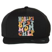 Retro Groovy Worlds Best Mom Chef Groovy Baking Mom Gift Wool Snapback Cap