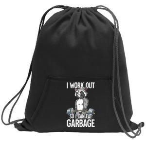 Raccoon Gym Weight Training I Work Out So I Can Eat Garbage Sweatshirt Cinch Pack Bag