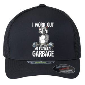 Raccoon Gym Weight Training I Work Out So I Can Eat Garbage Flexfit Unipanel Trucker Cap