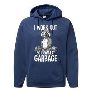 Raccoon Gym Weight Training I Work Out So I Can Eat Garbage Performance Fleece Hoodie