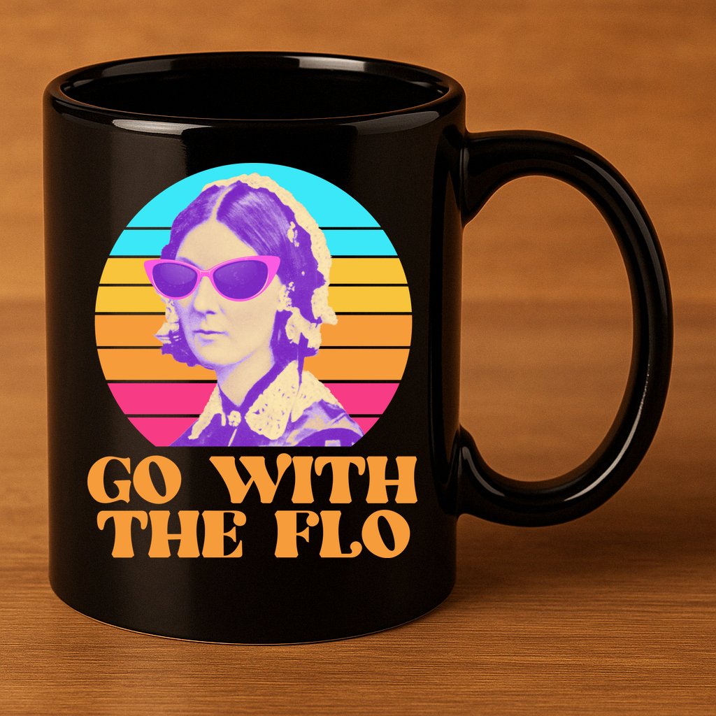 Retro Go With The Flow Nurse Practitioner Florence Nightingale 11oz C Handle Ceramic Mug