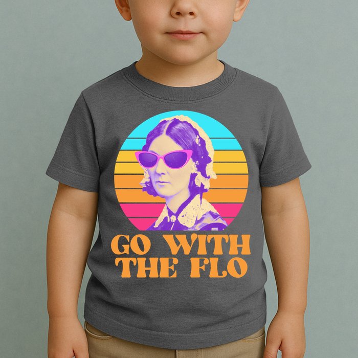 Retro Go With The Flow Nurse Practitioner Florence Nightingale Toddler T-Shirt