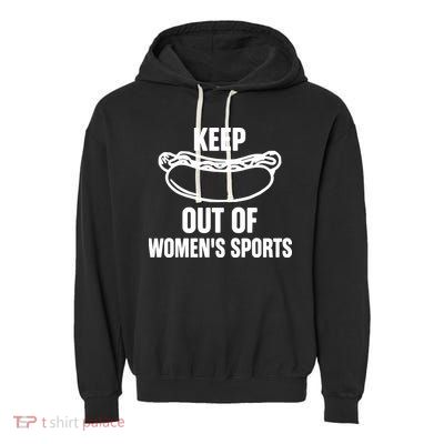 Riley Gaines Wearing Keep Hotdogs Out Of Sports Garment-Dyed Fleece Hoodie