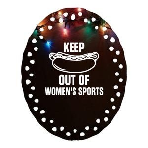 Riley Gaines Wearing Keep Hotdogs Out Of Sports Ceramic Oval Ornament