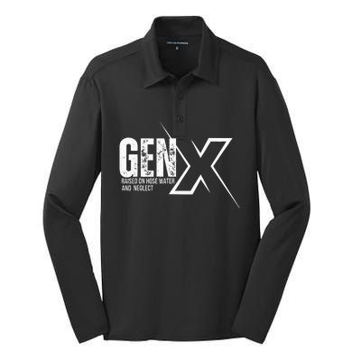 Retro Gen X Humor Gen X Raised On Hose Water And Neglect Silk Touch Performance Long Sleeve Polo