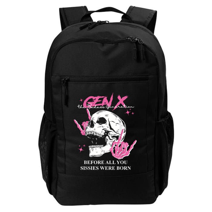 Retro Gen X The Badasss Generation Before All You Sissies Backpack
