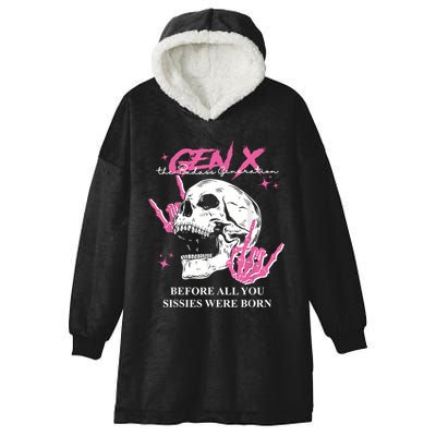 Retro Gen X The Badasss Generation Before All You Sissies Hooded Wearable Blanket