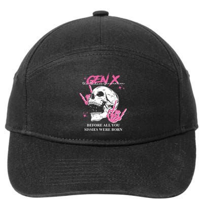 Retro Gen X The Badasss Generation Before All You Sissies 7-Panel Snapback Hat
