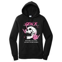 Retro Gen X The Badasss Generation Before All You Sissies Women's Pullover Hoodie