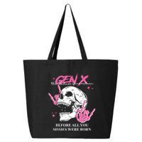 Retro Gen X The Badasss Generation Before All You Sissies 25L Jumbo Tote