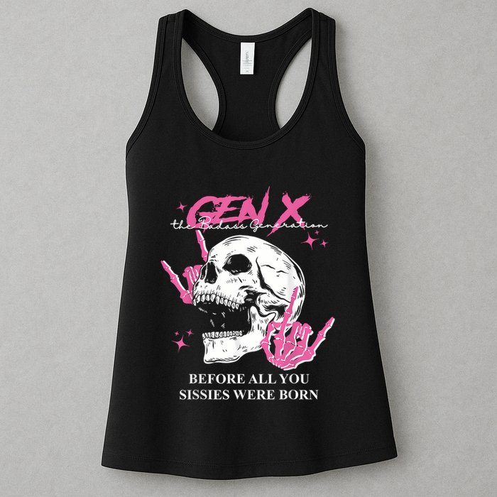 Retro Gen X The Badasss Generation Before All You Sissies Womens Tank Top
