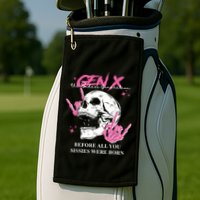 Retro Gen X The Badasss Generation Before All You Sissies Golf Towel