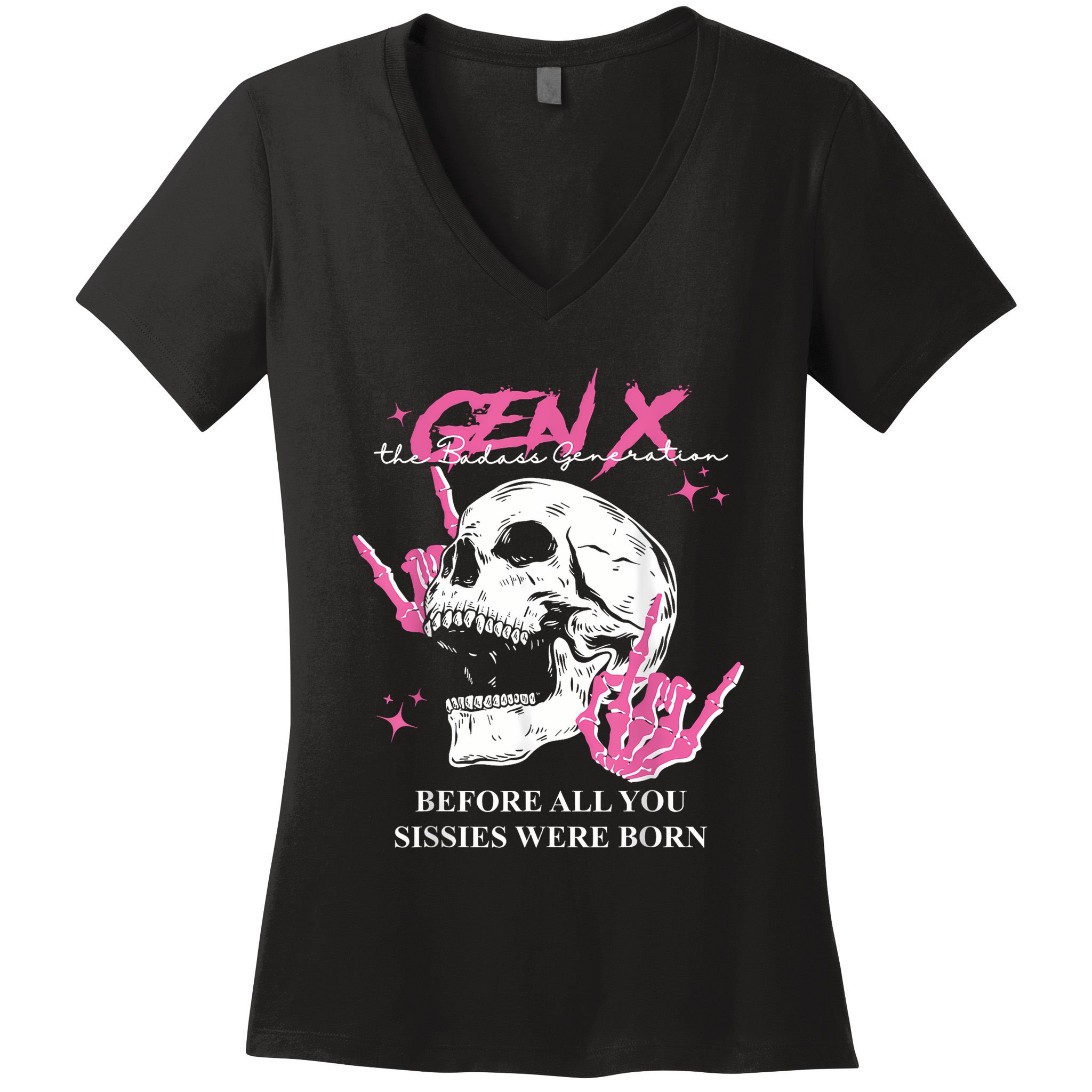 Retro Gen X The Badasss Generation Before All You Sissies Women's V-Neck T-Shirt