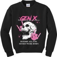 Retro Gen X The Badasss Generation Before All You Sissies Kids Sweatshirt