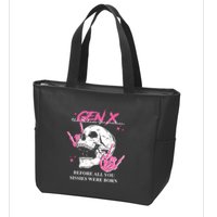 Retro Gen X The Badasss Generation Before All You Sissies Zip Tote Bag