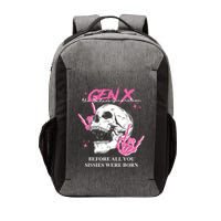 Retro Gen X The Badasss Generation Before All You Sissies Vector Backpack