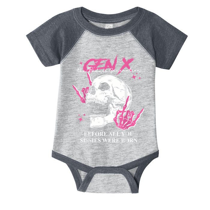 Retro Gen X The Badasss Generation Before All You Sissies Infant Baby Jersey Bodysuit