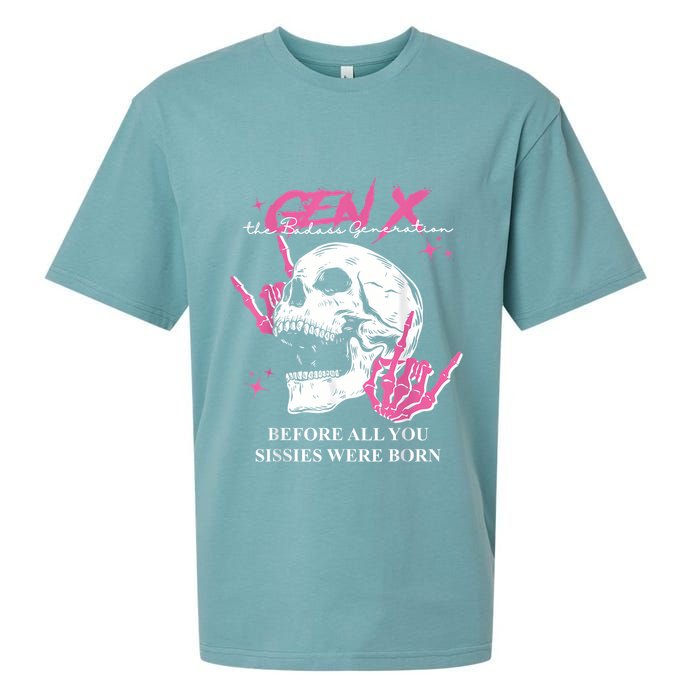 Retro Gen X The Badasss Generation Before All You Sissies Sueded Cloud Jersey T-Shirt