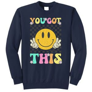 Retro Groovy You Got This Motivational Testing Day Teacher Tall Sweatshirt