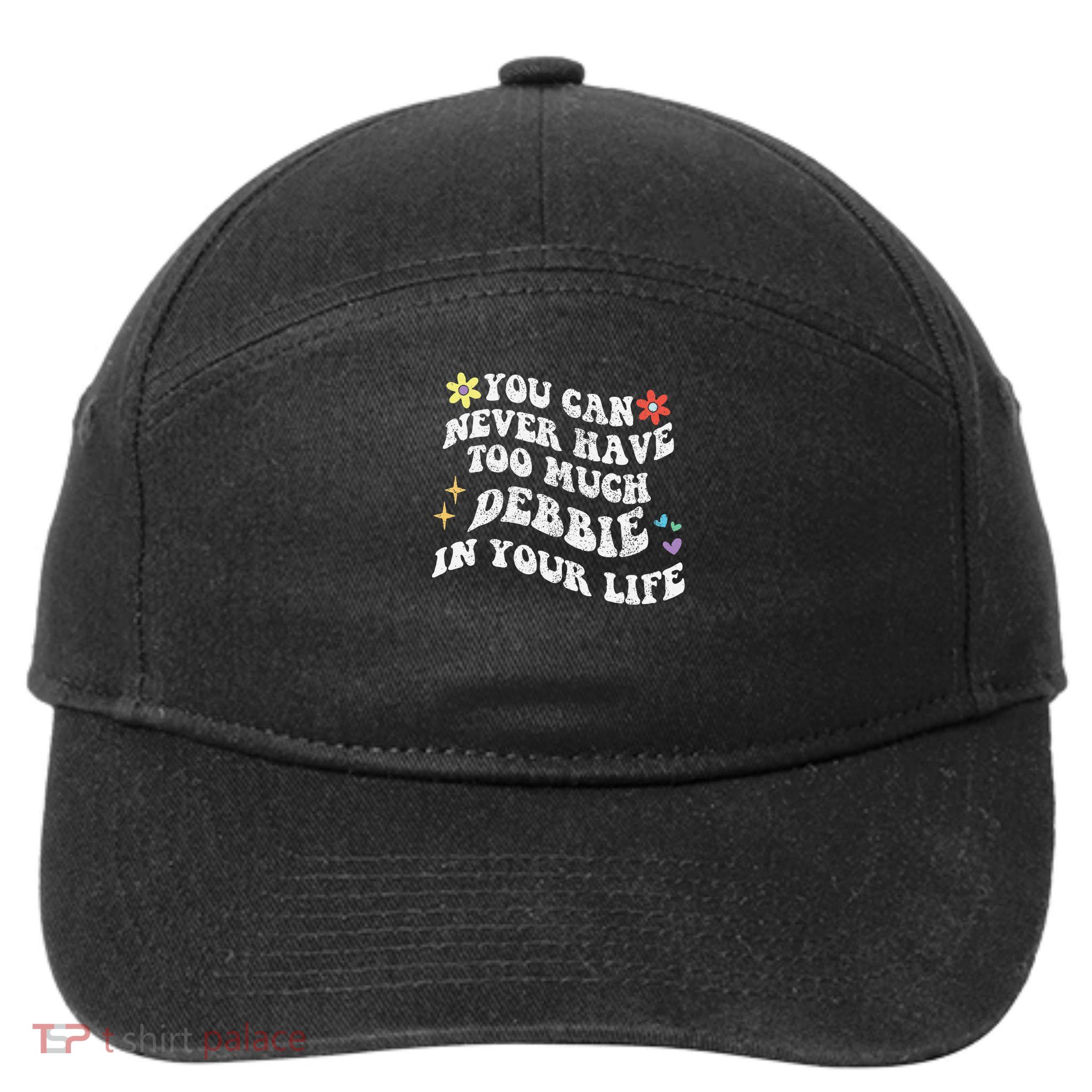 Retro Groovy You Can Never Have Too Much Debbie In Your Life Gift 7-Panel Snapback Hat