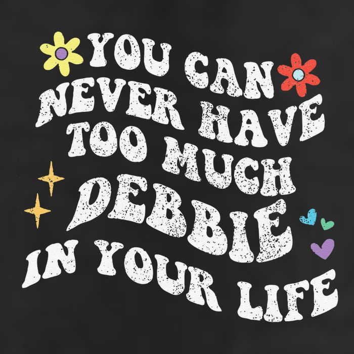 Retro Groovy You Can Never Have Too Much Debbie In Your Life Gift Adult Drive Performance Visor