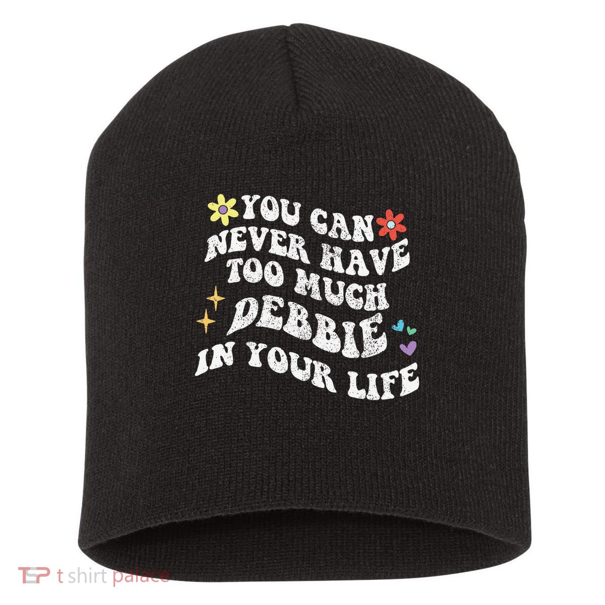 Retro Groovy You Can Never Have Too Much Debbie In Your Life Gift Short Acrylic Beanie
