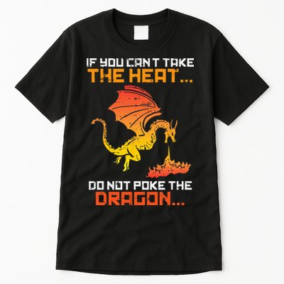 Rpg Gamer You Cant Take The Heat Funny Tall T-Shirt