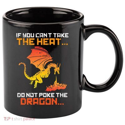 Rpg Gamer You Cant Take The Heat Funny 11oz C Handle Ceramic Mug