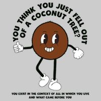 Retro Groovy You Think You Just Fell Out Of A Coconut Tree Mousepad