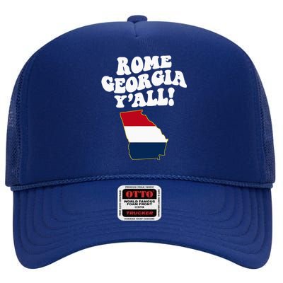 Rome Georgia YAll Ga Southern Vacation High Crown Mesh Back Trucker Hat