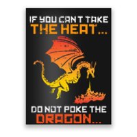 Rpg Gamer You Cant Take The Heat Poster