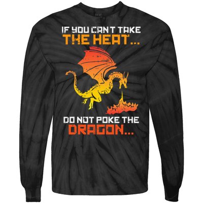 Rpg Gamer You Cant Take The Heat Tie-Dye Long Sleeve Shirt