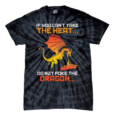 Rpg Gamer You Cant Take The Heat Tie-Dye T-Shirt