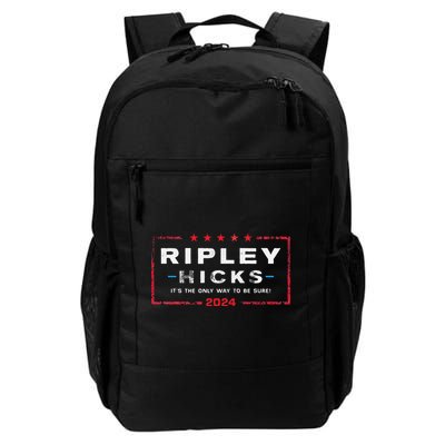 Ripley Hicks 2024 it's The Only Way to Be Sure Backpack