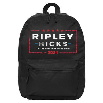 Ripley Hicks 2024 it's The Only Way to Be Sure 16 in Basic Backpack