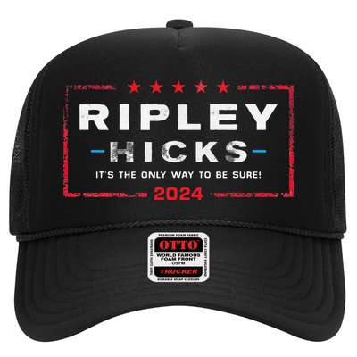 Ripley Hicks 2024 it's The Only Way to Be Sure Trucker Hat