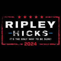 Ripley Hicks 2024 it's The Only Way to Be Sure Tank Top