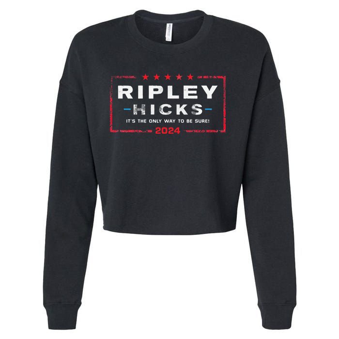 Ripley Hicks 2024 it's The Only Way to Be Sure Cropped Pullover Crew