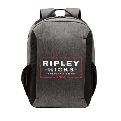 Ripley Hicks 2024 it's The Only Way to Be Sure Vector Backpack