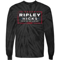 Ripley Hicks 2024 It's The Only Way To Be Sure Tie-Dye Long Sleeve Shirt