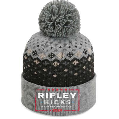 Ripley Hicks 2024 T's The Only Way To Be Sure The Baniff Cuffed Pom Beanie