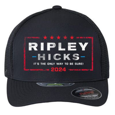 Ripley Hicks 2024 T's The Only Way To Be Sure Flexfit Unipanel Trucker Cap