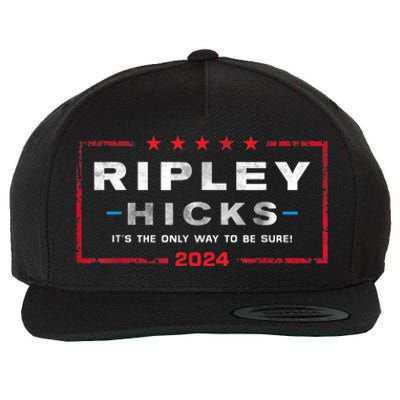 Ripley Hicks 2024 T's The Only Way To Be Sure Wool Snapback Cap