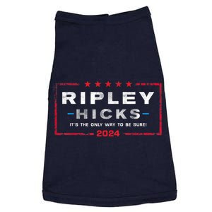 Ripley Hicks 2024 T's The Only Way To Be Sure Doggie Tank