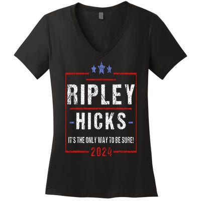 Ripley Hicks 2024 t's The Only Way to Be Sure Vintage Women's V-Neck T-Shirt