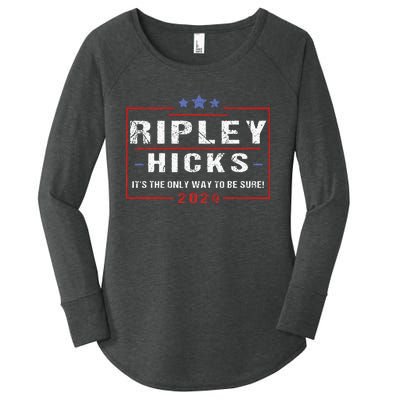 Ripley Hicks 2024 retro t's The Only Way to Be Sure  Women's Perfect Tri Tunic Long Sleeve Shirt