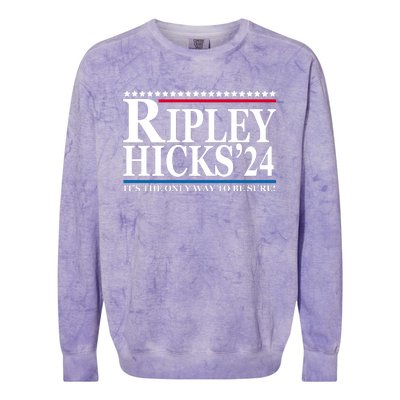 Ripley Hicks 2024 It's The Only Way To Be Sure Colorblast Crewneck Sweatshirt