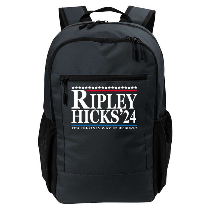 Ripley Hicks 2024 It's The Only Way To Be Sure Daily Commute Backpack