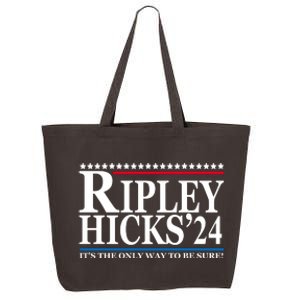 Ripley Hicks 2024 It's The Only Way To Be Sure 25L Jumbo Tote