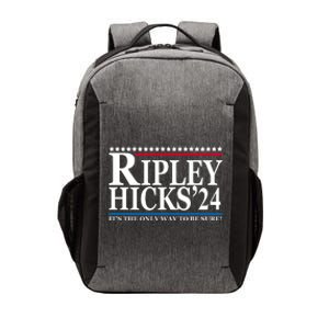 Ripley Hicks 2024 It's The Only Way To Be Sure Vector Backpack